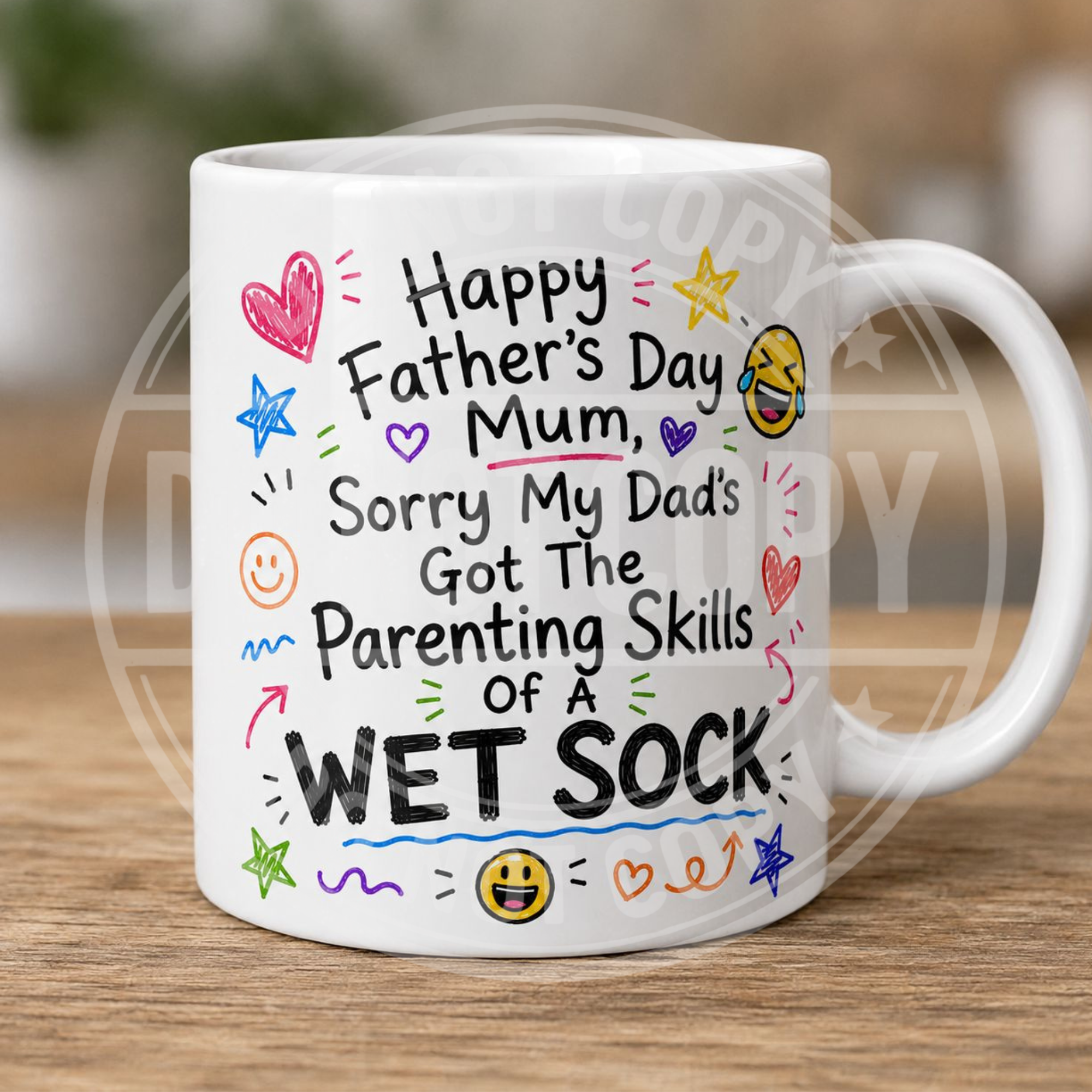 FATHERS DAY MUG - FOR MUM - WET SOCK