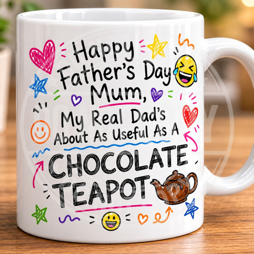 Funny Father's Day mug for Mum - Chocolate Teapot