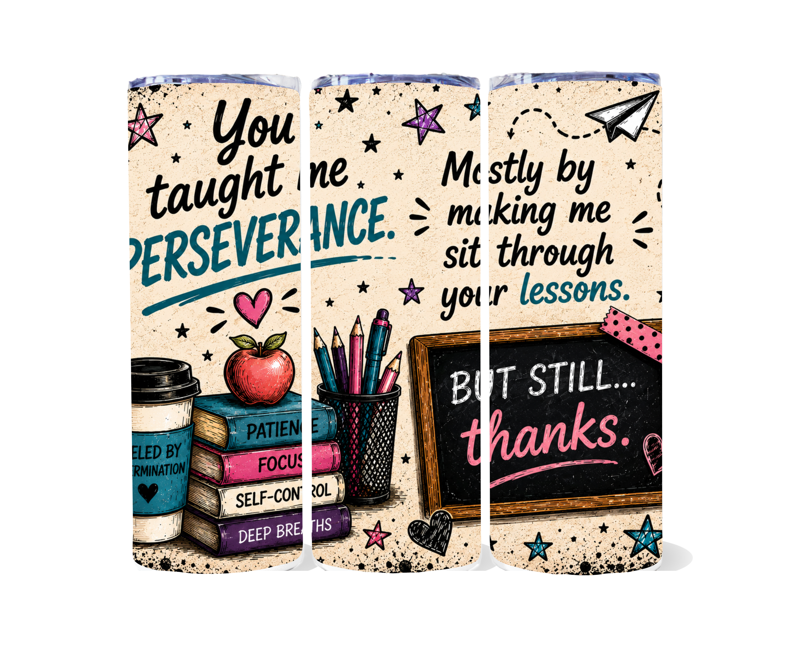 TEACHER TUMBLER - PERSEVERANCE