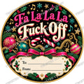 Christmas Chocolate Tub Label – Fa La La La Fuck Off