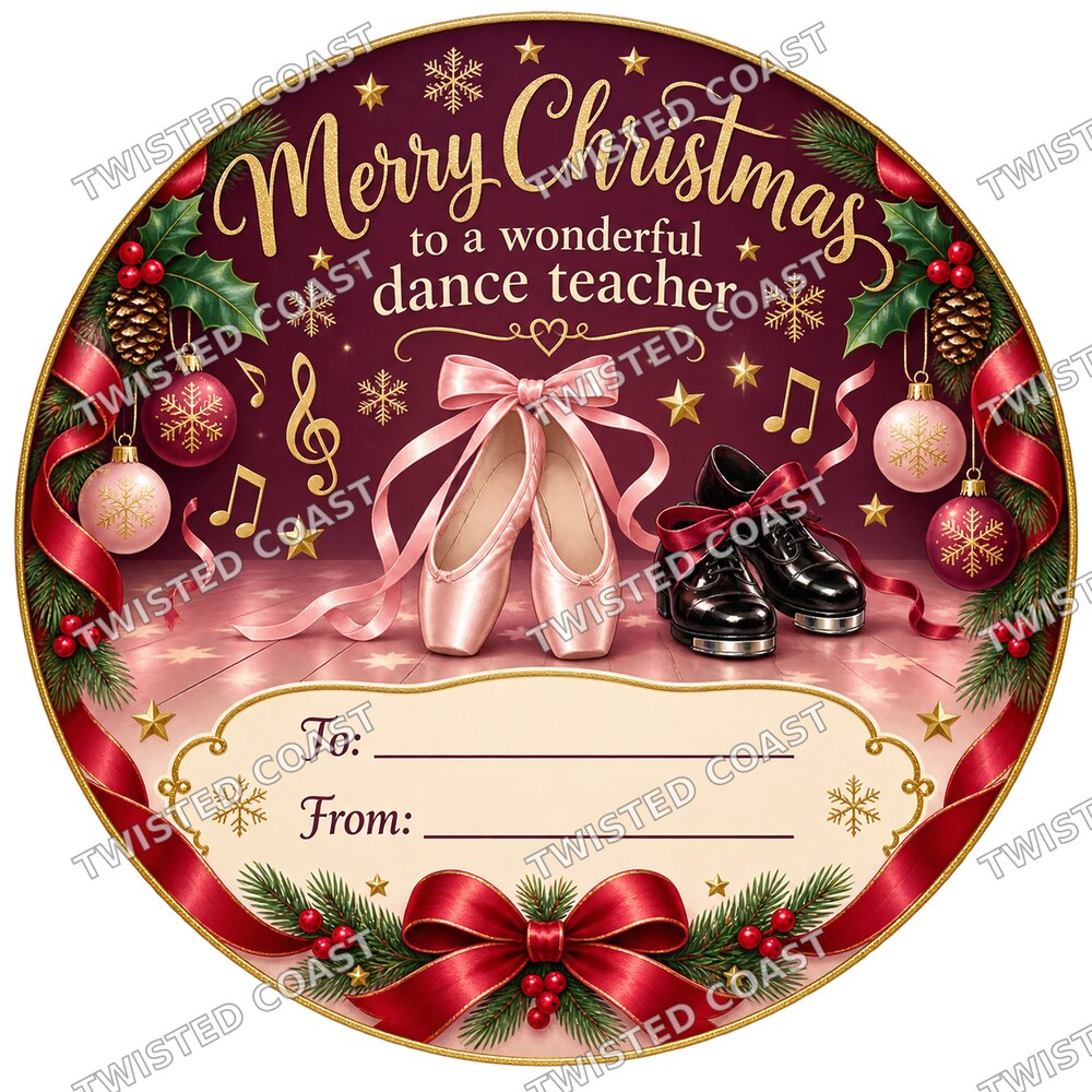 Christmas Chocolate Tub Label – Merry Christmas to a Brilliant Dance Teacher