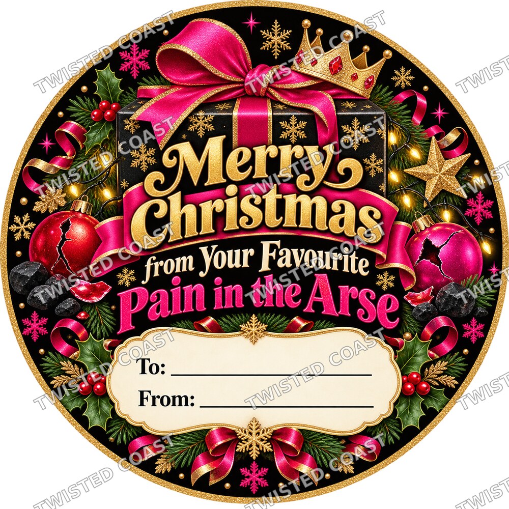 Christmas Chocolate Tub Label – Merry Christmas to My Favourite Pain in the Arse