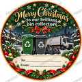 Christmas Chocolate Tub Label – Merry Christmas to Our Brilliant Bin Collectors