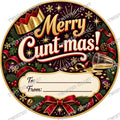 Christmas Chocolate Tub Label – Merry Cunt-mas