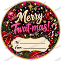 Christmas Chocolate Tub Label – Merry Twat-mas