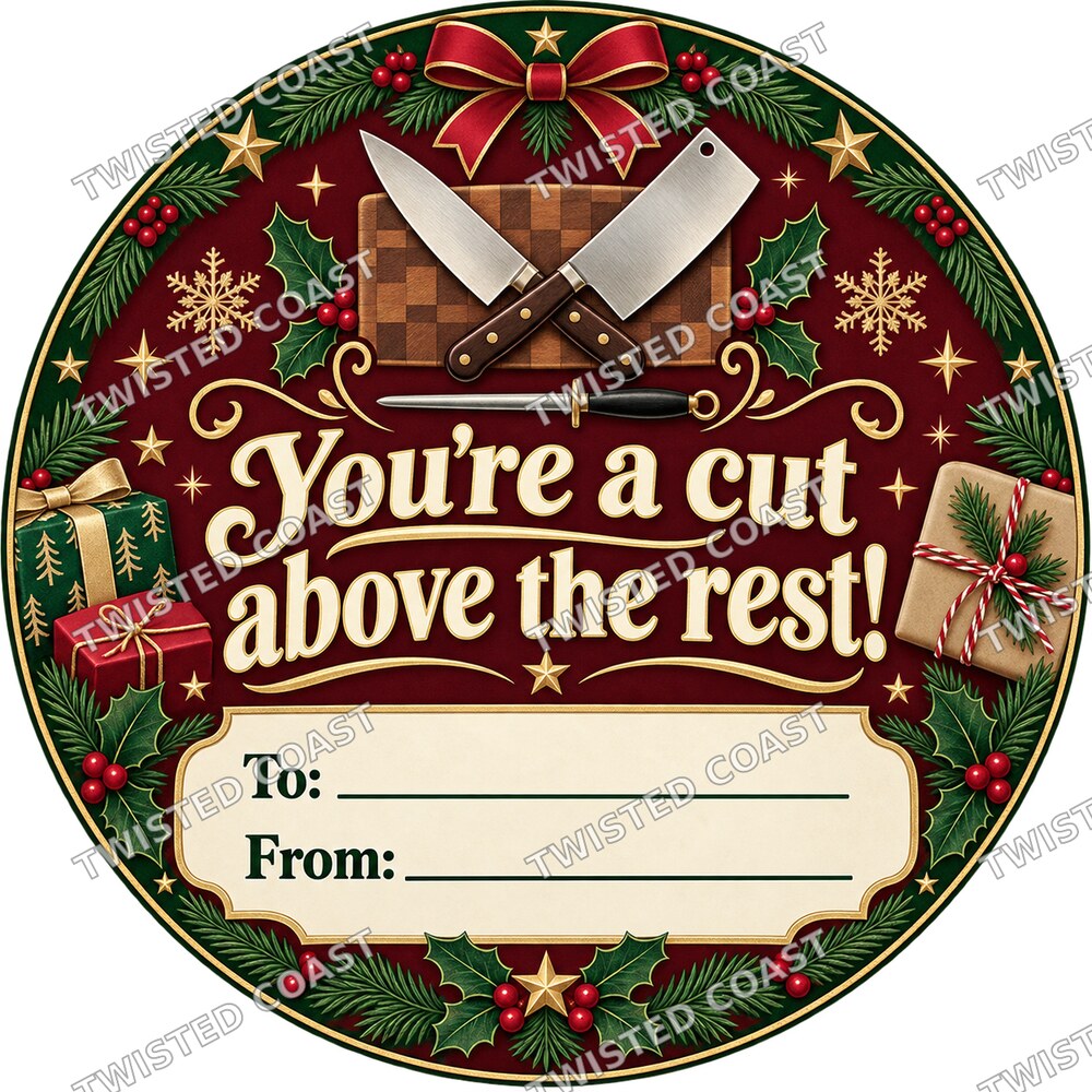 Christmas Chocolate Tub Label – Thanks for Always Being a Cut Above – Butcher