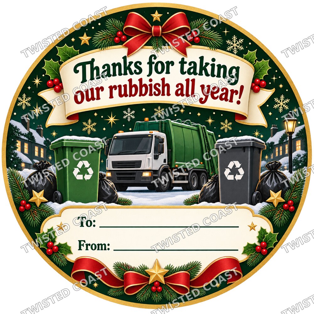 Christmas Chocolate Tub Label – Thanks for Taking Our Rubbish All Year – Bin Collectors