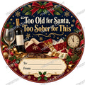 Christmas Chocolate Tub Label – Too Old for Santa