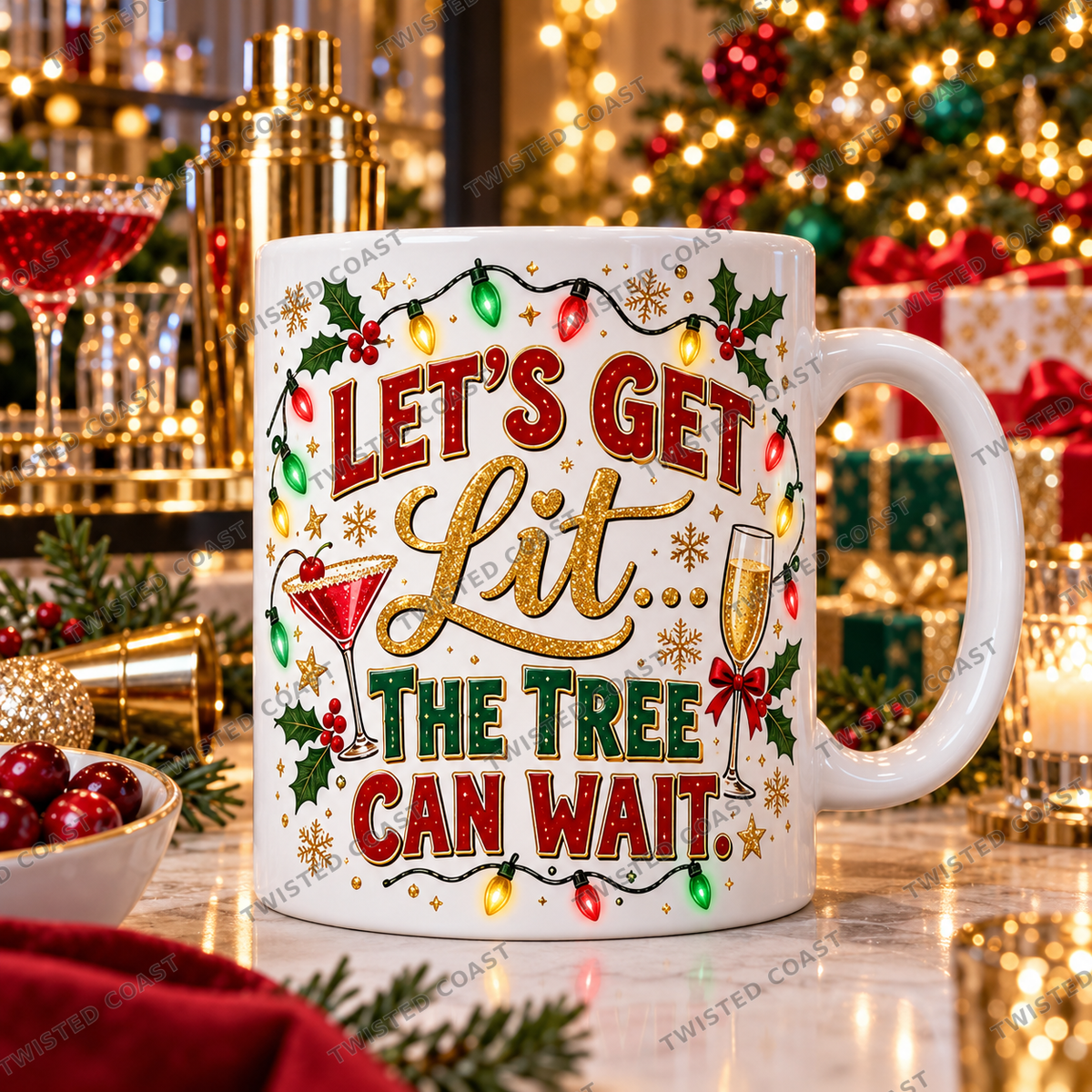 Watermarked Christmas mug mockup: Let’s get lit… the tree can wait